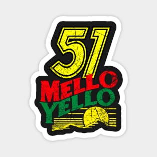 51 MELLO YELLO - DAYS OF THUNDER - DISTRESSED Magnet