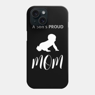 A Son's Proud Mom Phone Case