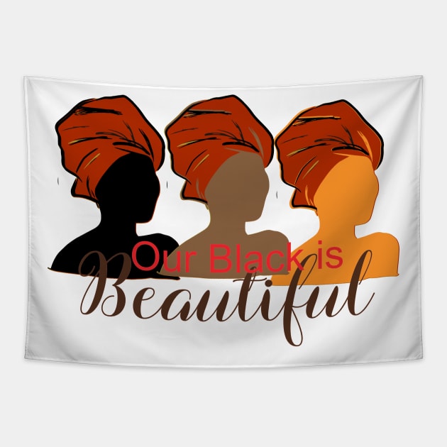 Our Black is Beautiful Tapestry by Cargoprints