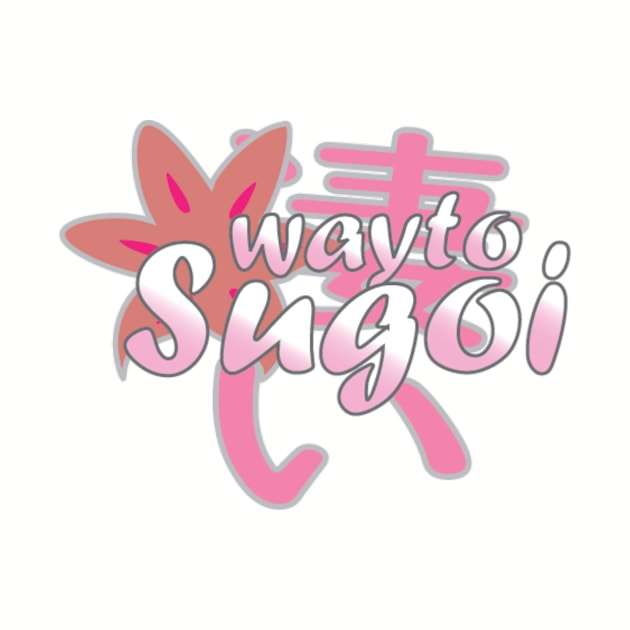 Sugoi Lettering by waytosugoi