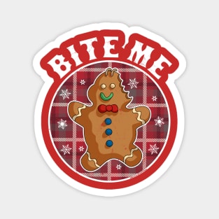 Bite Me Gingerbread Man Christmas Cookie Xmas Magnet