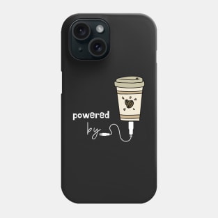 Powered by Coffee Phone Case