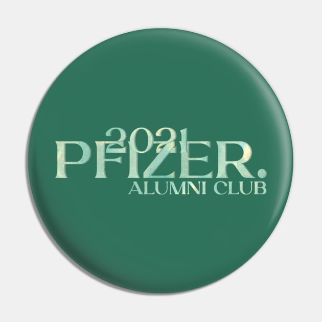 Pfizer Alumni Club Pin by Aspita