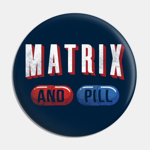 Matrix and Pill Pin by TigerTom