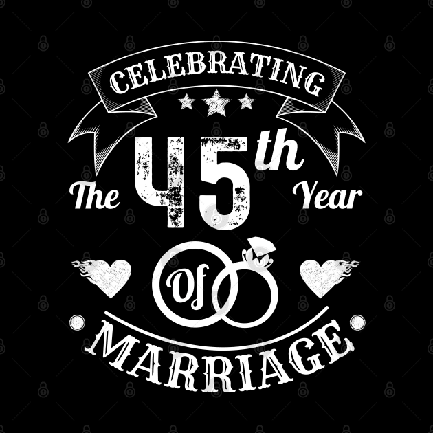 Celebrating The 45th Year Of Marriage by JustBeSatisfied