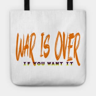 War Is Over Tote