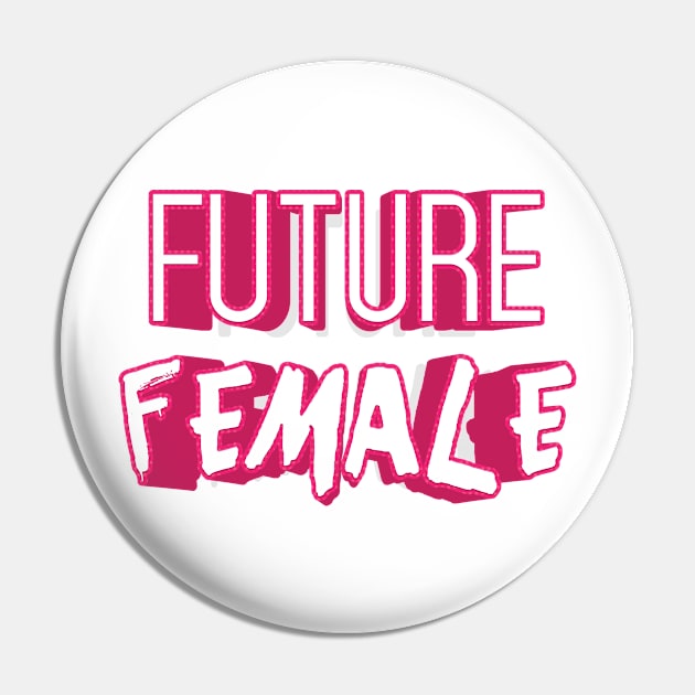 FUTURE FEMALE || FUNNY QUOTES Pin by STUDIOVO