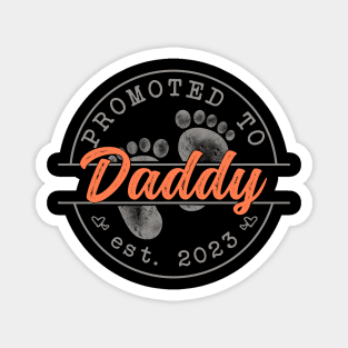 Promoted to Dad - Mothers Day 2023 Magnet