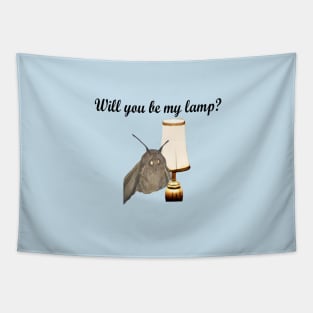 Valentine’s Day - Moth and Lamp - Will You Be My Lamp? Tapestry