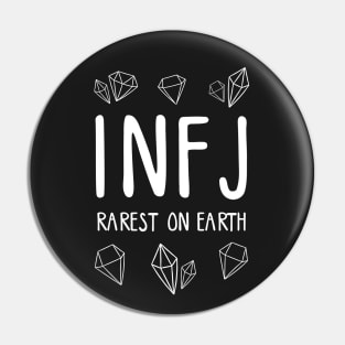 INFJ, rarest on Earth Pin