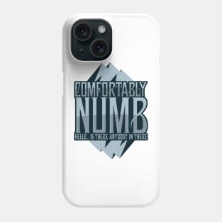 comfortably numb blue mountains Phone Case