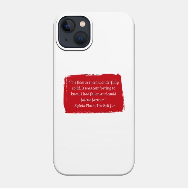 Sylvia Plath - Sylvia Plath - Phone Case