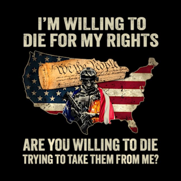 I Am Willing To Die For My Rights by Ro Go Dan