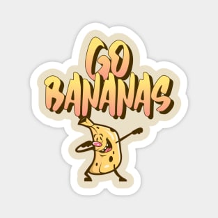 Go Bananas Magnet