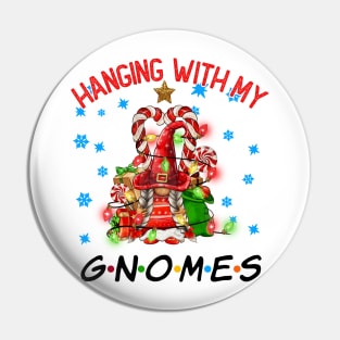 Funny Christmas Gnome Hanging With My Gnomies Family Pajamas Pin