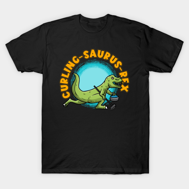 Discover Curling-Saurus Rex Dinosaur T-Rex Curling Player - Curler - T-Shirt