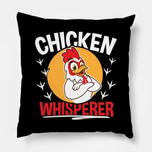 Chicken Whisperer Funny Gift Pillow