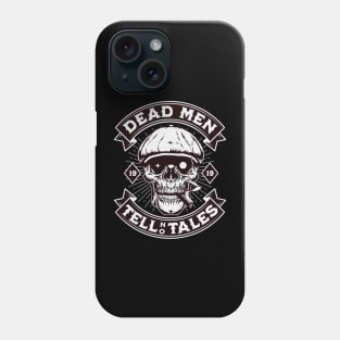 Funny Skull Art - Dead men tell no tales Phone Case