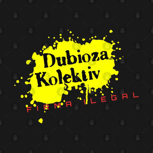 Dubioza Kolektiv by Mrstickers