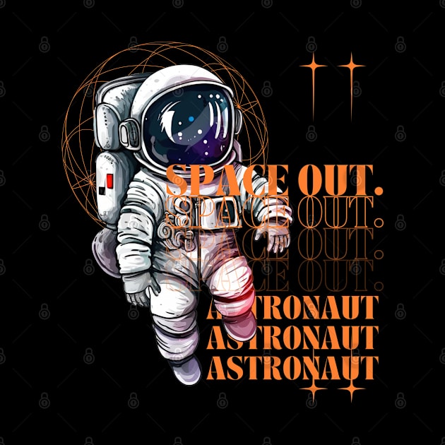 Space Out Astronaut by Praizes