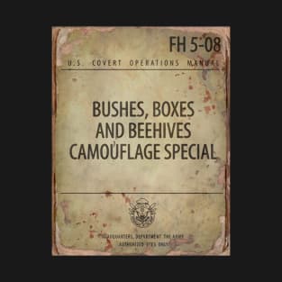 BUSHES, BOXES AND BEEHIVES CAMOUFLAGE SPECIAL T-Shirt