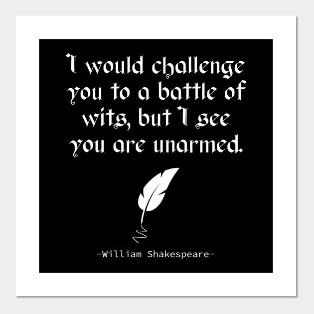 English Literature William Shakespeare Quote Literature Posters And Art Prints Teepublic