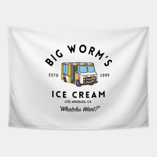 Big Worm's Ice Cream - "Whatchu Want?" - Los Angeles, CA Tapestry