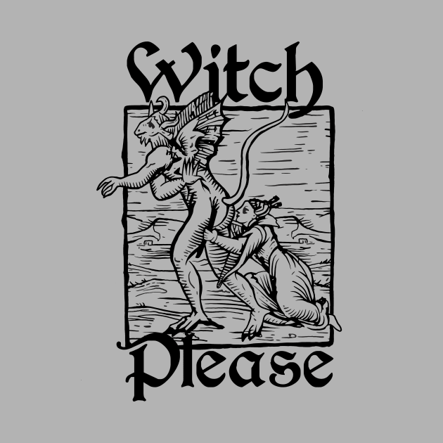 Witch Please (version 2, light) by Spazzy Newton