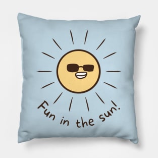 Fun in the sun Cool sun wearing sunglasses Pillow