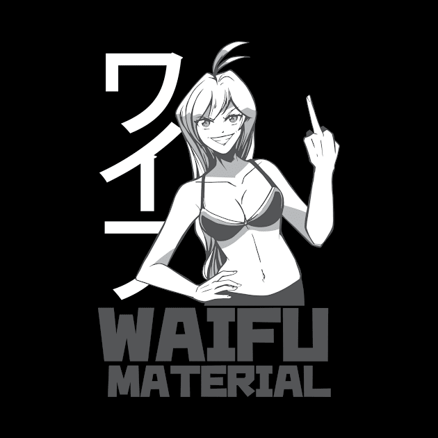 waifu material by SamiSam