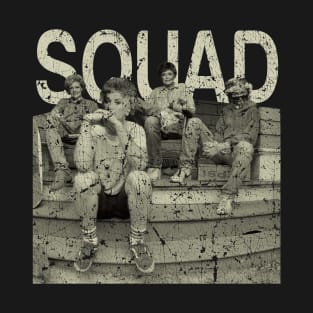 SQUAD THE BEST T-Shirt