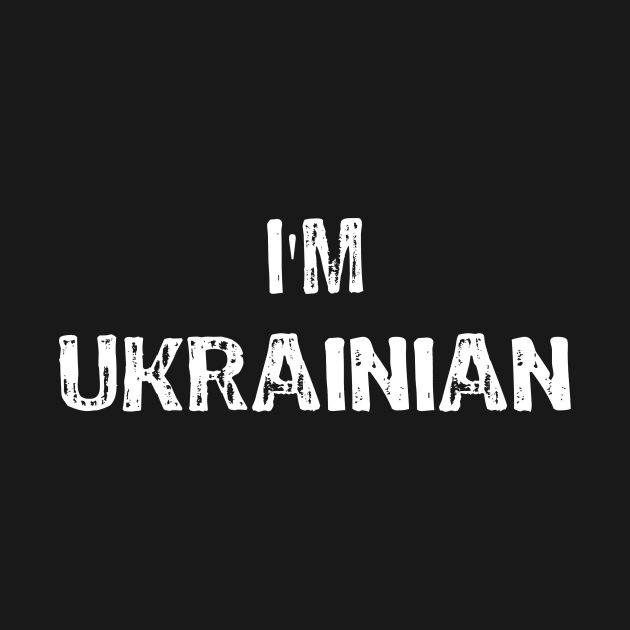 I am Ukrainian by Yasna