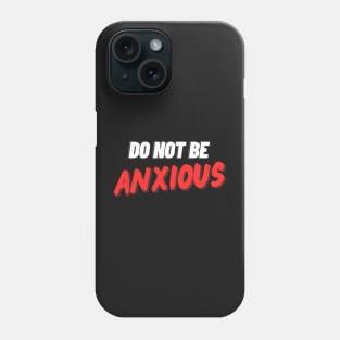 Philippians 4:6 Be Anxious for Nothing V8 Phone Case