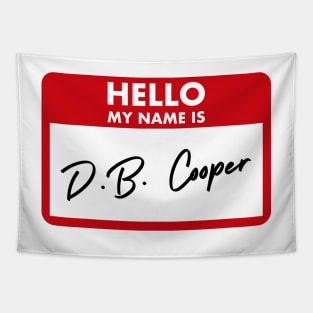 Hello my name is D. B. Cooper - unsolved mystery Tapestry