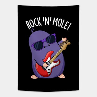 Rock N Mole Funny Animal Pun Tapestry