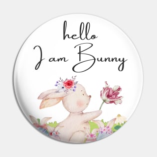 Hello, I am Bunny, Happy Easter Day Pin