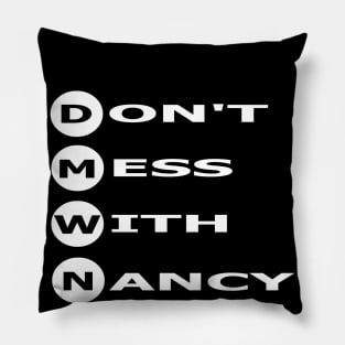 Don't Mess Pillow