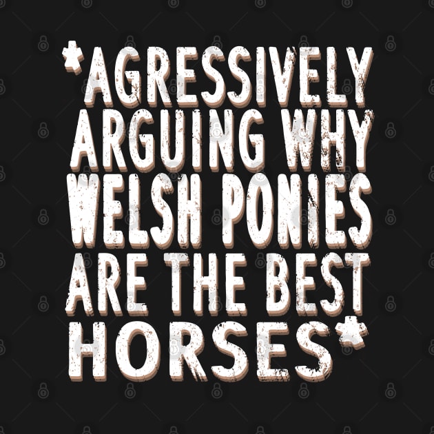 Welsh pony horse breed horse riding western saying by FindYourFavouriteDesign