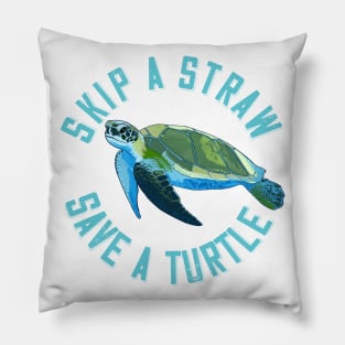 Skip the Straw, Save a Turtle Pillow