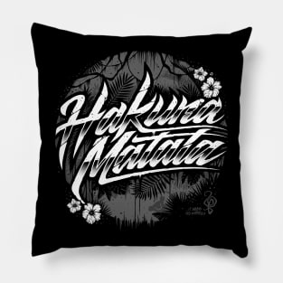 It means no worries Pillow