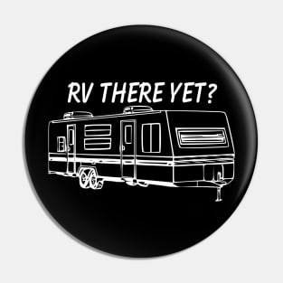 Rv There yet travel trailer Pin