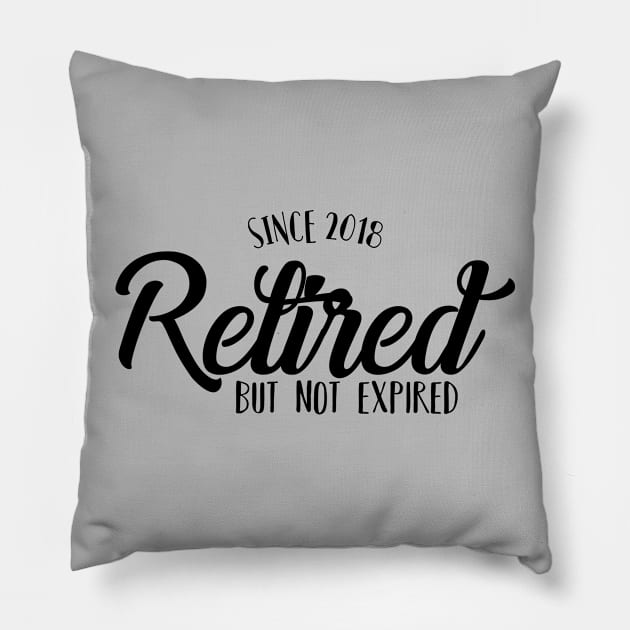 Retired Since 2018 Light Pillow by charlescheshire