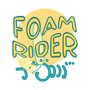 Foam rider - funny beginner surfer epic fail T-Shirt