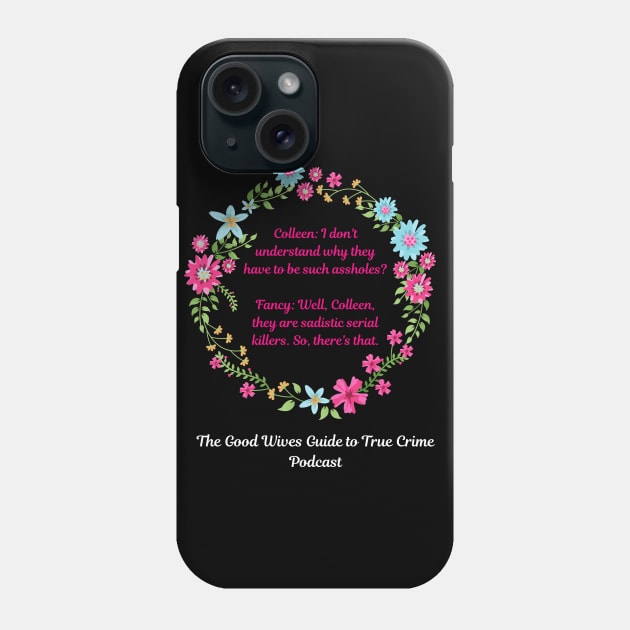 Sadistic Serial Killers Phone Case by Mad Ginger Entertainment 