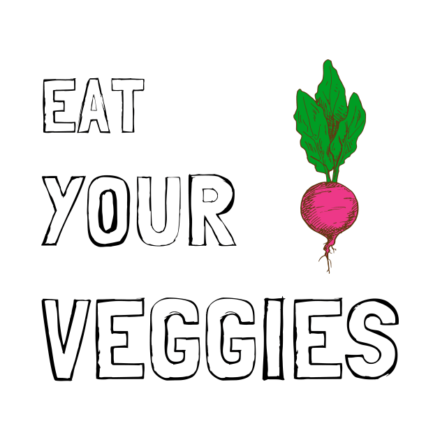 Eat Your Veggies by VeganShirtly