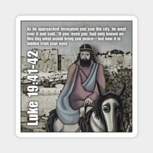 Luke 19:41-42 Magnet