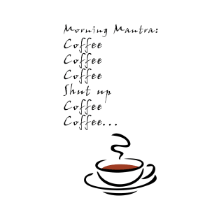 Coffee Mantra T-Shirt