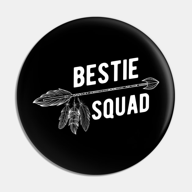 Best friend - Bestie Squad Pin by KC Happy Shop