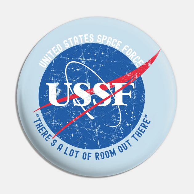 Space Force - There's a Lot of Room Out There Pin by kgullholmen