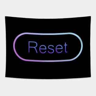 reset Tapestry